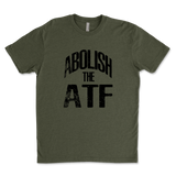 Abolish The ATF T-Shirt