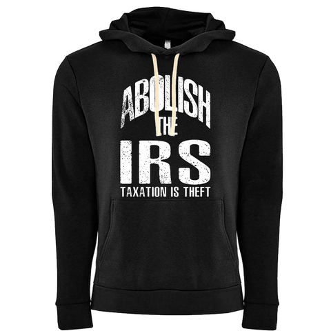 Abolish The IRS Hoodie